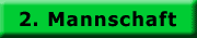 2. Mannschaft